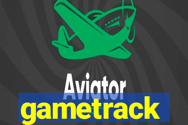 gametrack