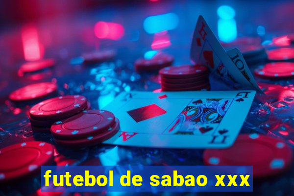 futebol de sabao xxx