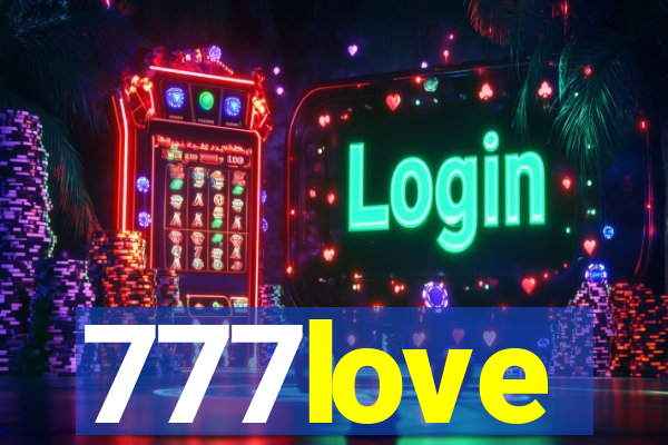 777love