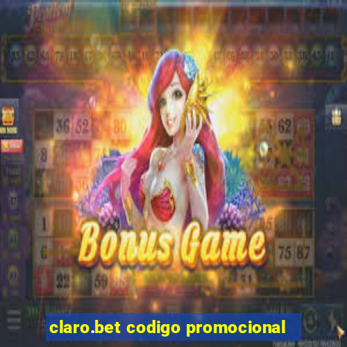 claro.bet codigo promocional