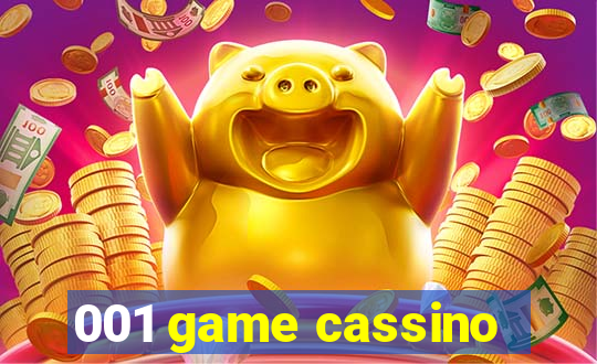 001 game cassino