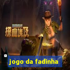 jogo da fadinha