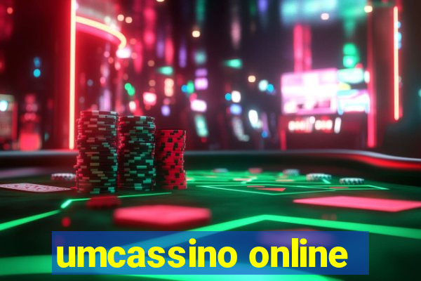 umcassino online