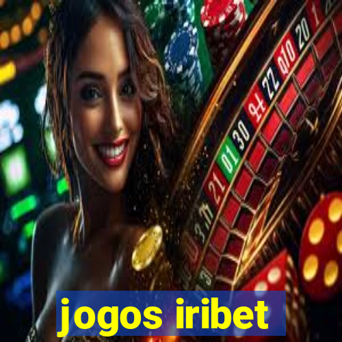 jogos iribet