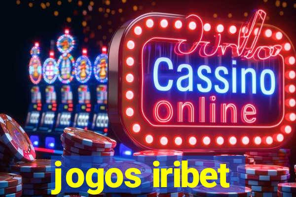 jogos iribet