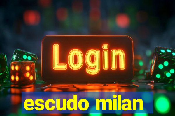 escudo milan