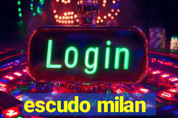 escudo milan