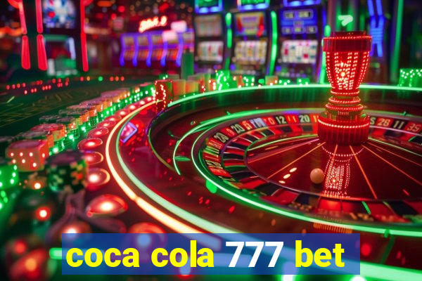 coca cola 777 bet