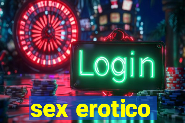 sex erotico