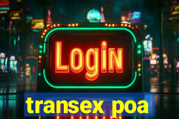 transex poa