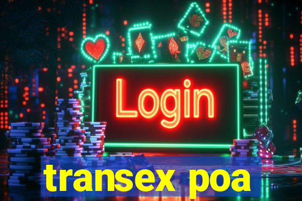 transex poa