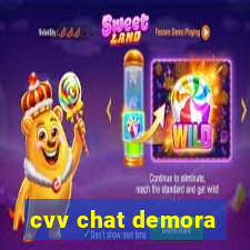 cvv chat demora