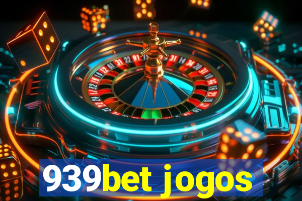 939bet jogos