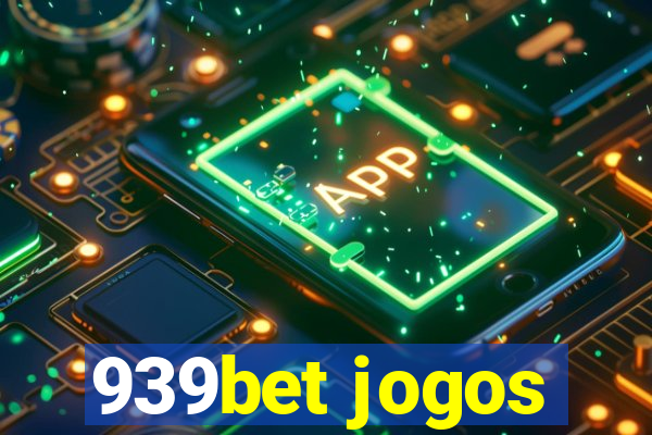 939bet jogos