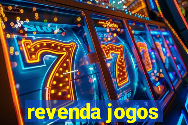 revenda jogos