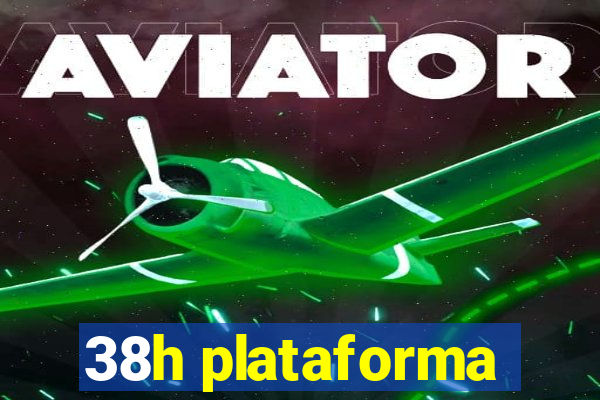 38h plataforma