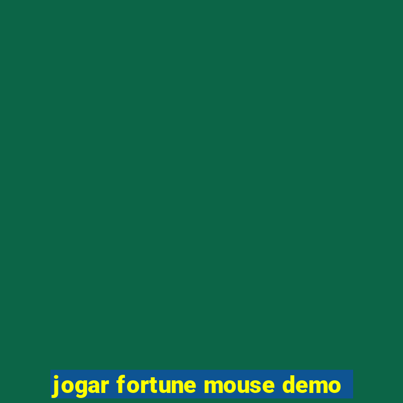 jogar fortune mouse demo