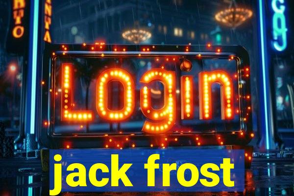 jack frost