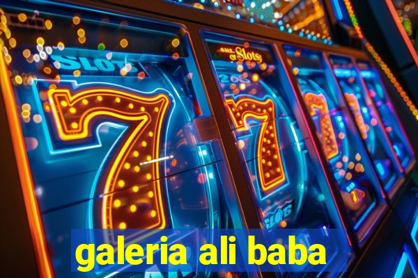 galeria ali baba