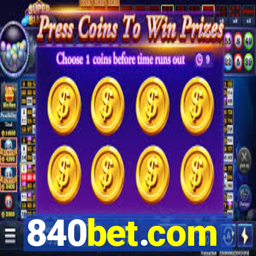 840bet.com