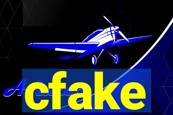 cfake