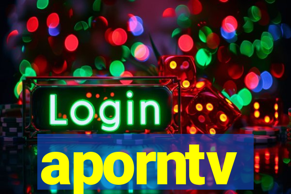 aporntv