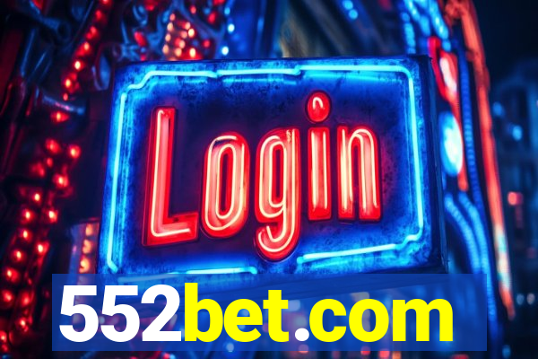 552bet.com