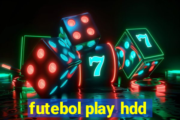 futebol play hdd