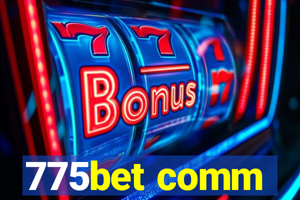 775bet comm