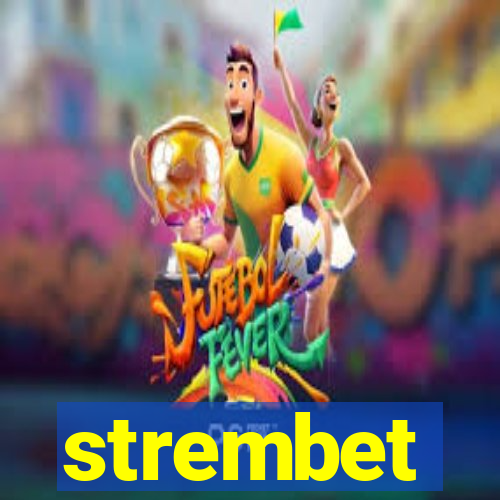 strembet