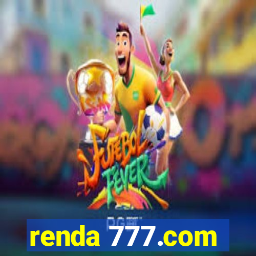 renda 777.com