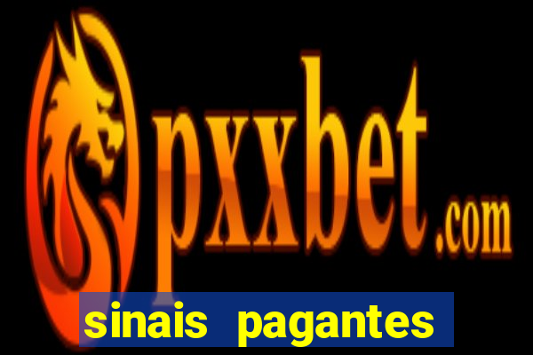 sinais pagantes fortune tiger