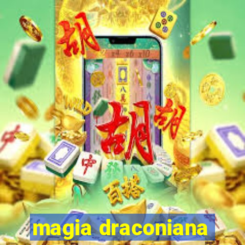 magia draconiana