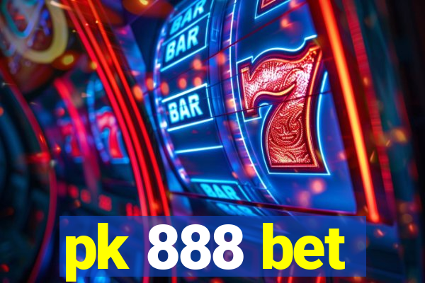 pk 888 bet