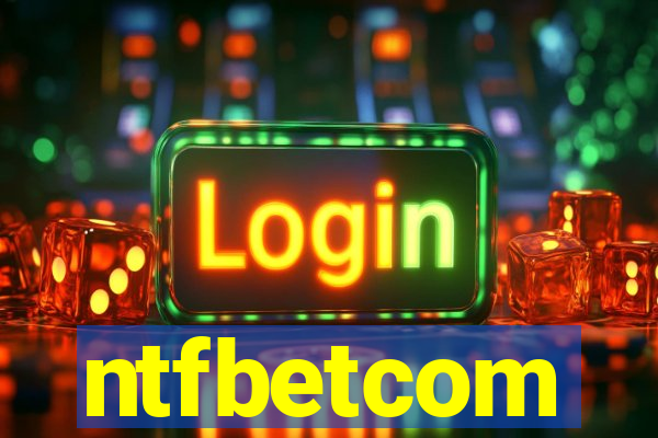 ntfbetcom