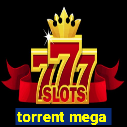 torrent mega