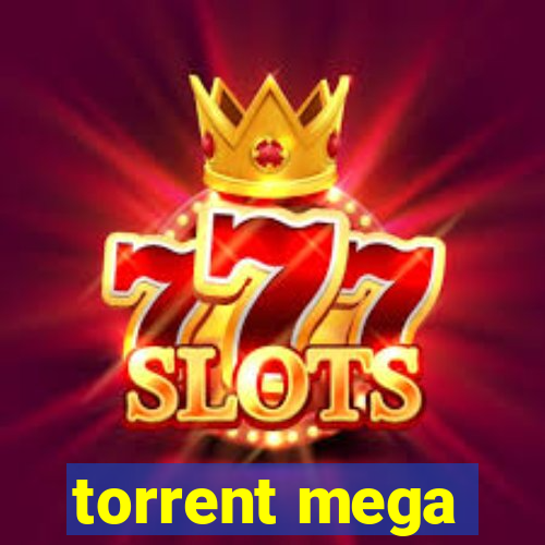 torrent mega