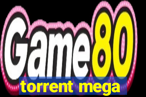 torrent mega