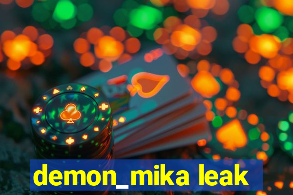 demon_mika leak