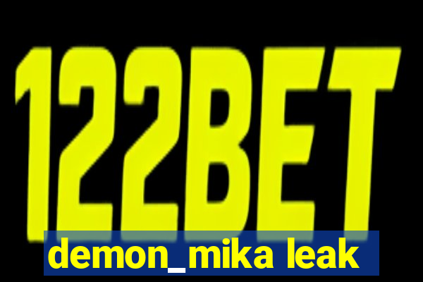 demon_mika leak