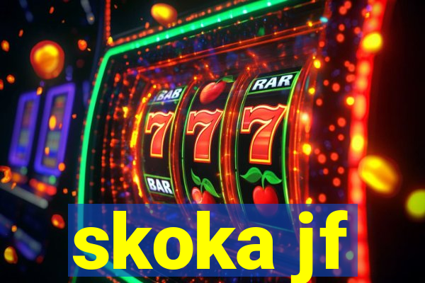 skoka jf