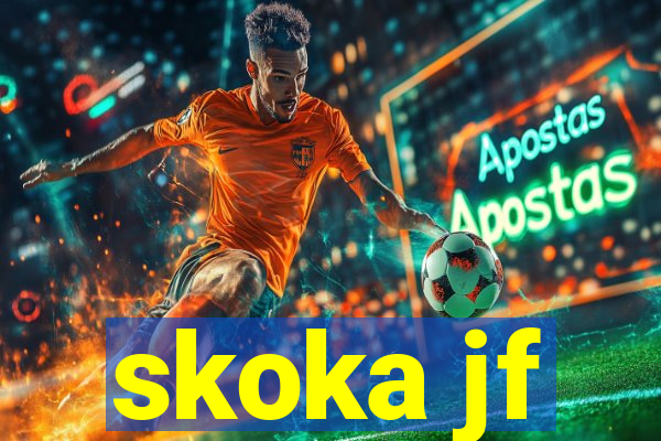 skoka jf