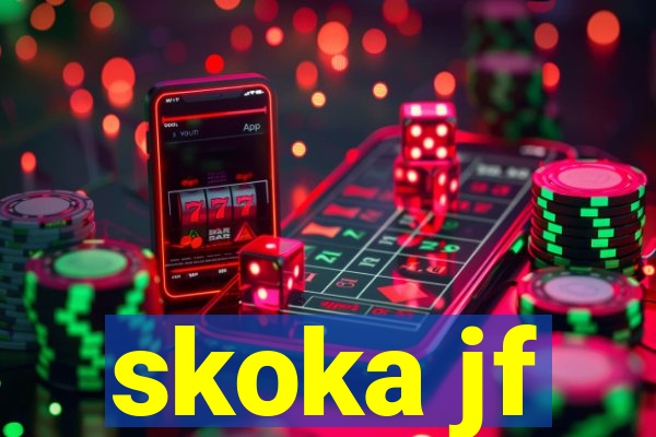 skoka jf