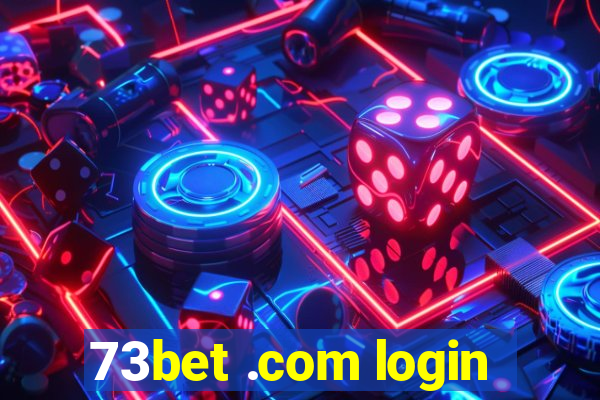 73bet .com login