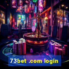 73bet .com login