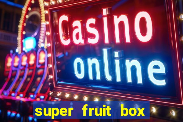 super fruit box blox fruits codes