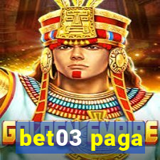 bet03 paga