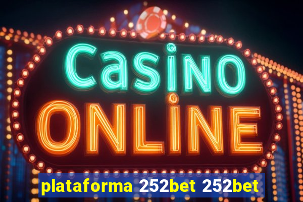 plataforma 252bet 252bet