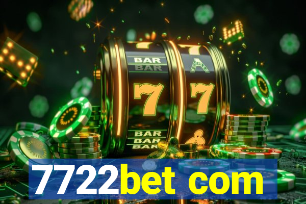 7722bet com