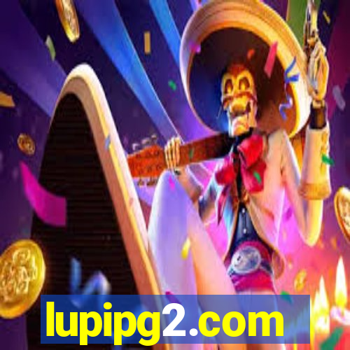 lupipg2.com